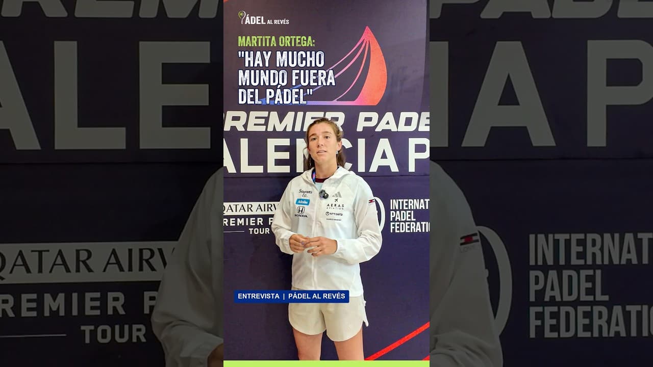Martita Ortega lo dice claro: “Hay mucho mundo fuera del pádel”